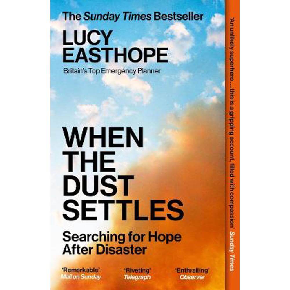 When the Dust Settles: THE SUNDAY TIMES BESTSELLER. 'A marvellous book' -- Rev Richard Coles (Paperback) - Lucy Easthope